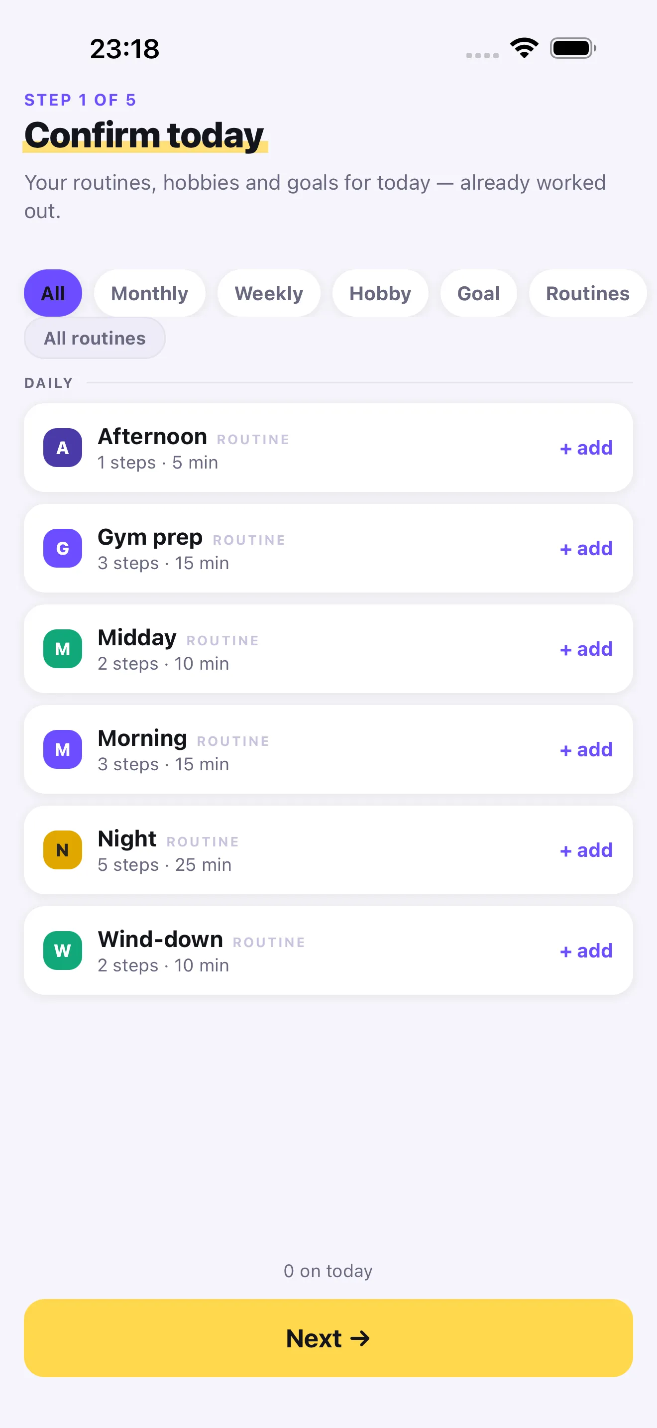 Plan-Kit step 1, “Confirm today”: a list of routines with a tap to add each one, and “0 on today” above the Next button.